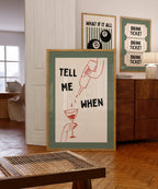 Tell Me When Print, Funny Cocktail Poster, Minimal Line Art Wall Art, Trendy Bar Cart Decor, Modern Typography Art, DIGITAL