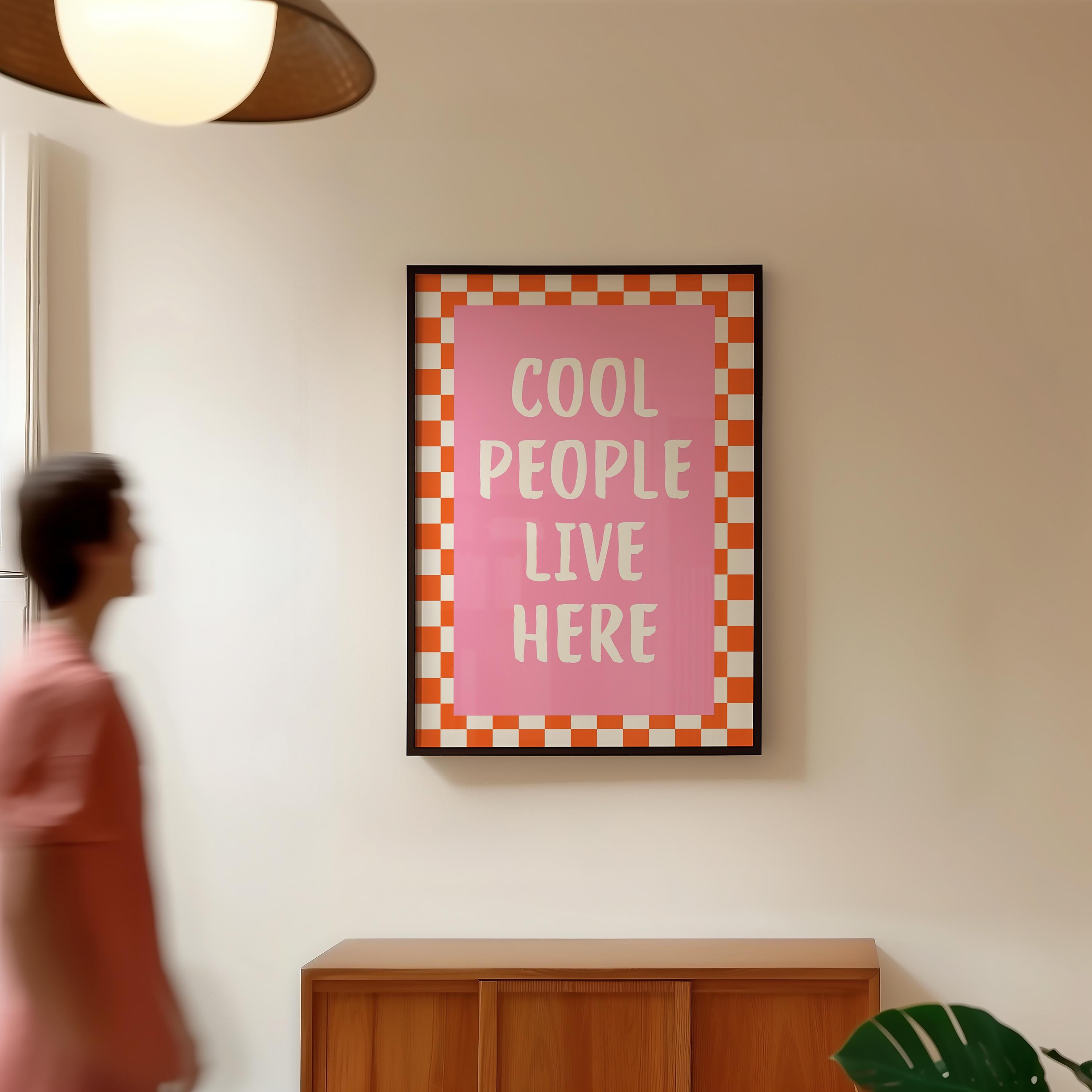 Dopamine Wall Art Printable, Cool People Live Here Poster, Retro Pink Checkered Decor, Funky Apartment Wall Art, Trendy Maximalist Print