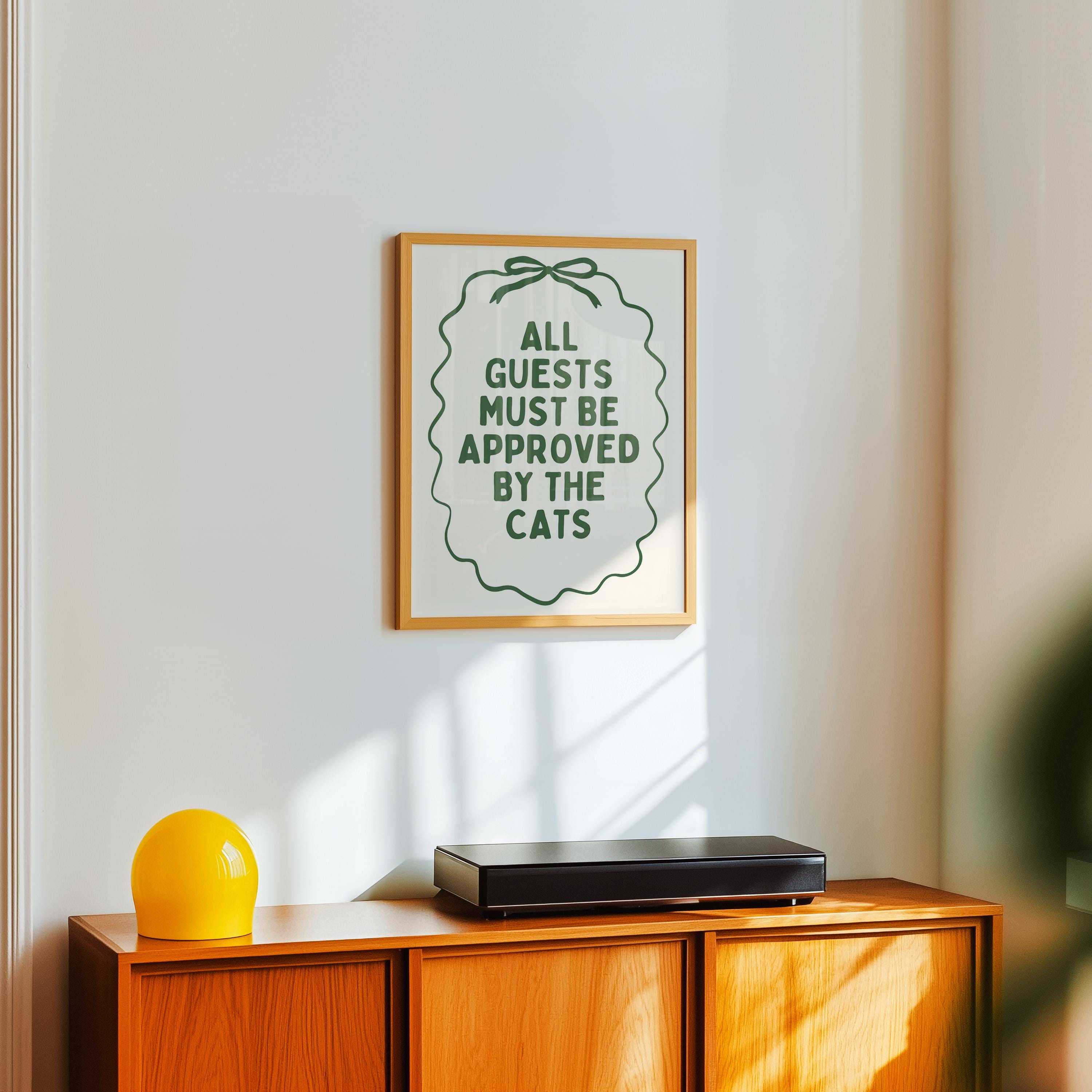 All Guests Must Be Approved By The Cats Print Wall Art, Vintage Green Cat Quote Poster, Cottagecore Cat Mom Decor, Minimal Typography Print