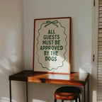 All Guests Must Be Approved By The Dogs Printable Wall Art, Vintage Green Dog Quote Poster, Funny Dog Mom Decor, Minimal Typography Print