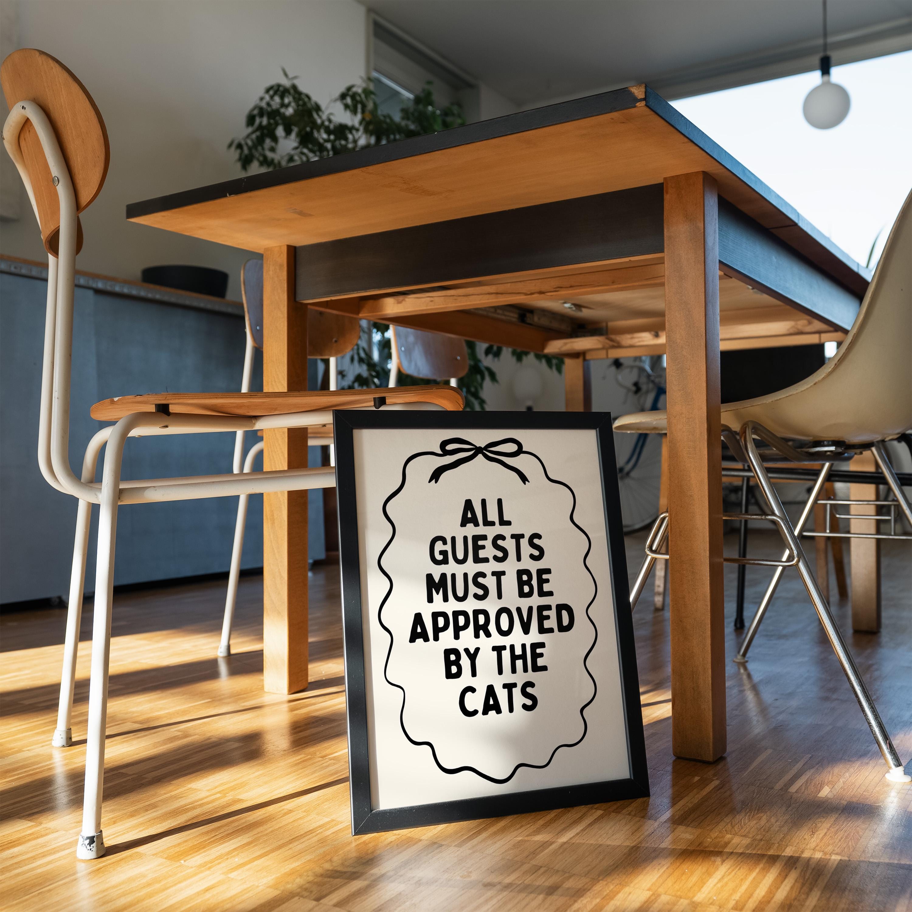 All Guests Must Be Approved By The Cats Printable Wall Art, Funny Cat Quote Poster, Minimal Black Typography Print, Modern Cat Mom Decor