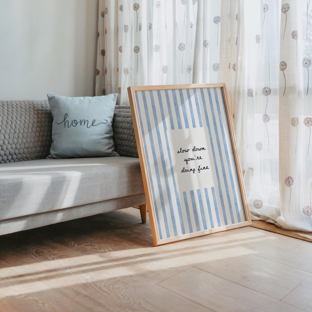 Slow Down You're Doing Fine Print, Blue Striped Wall Art, Minimal Motivational Quote Poster, Coastal Aesthetic Decor, Trendy Print
