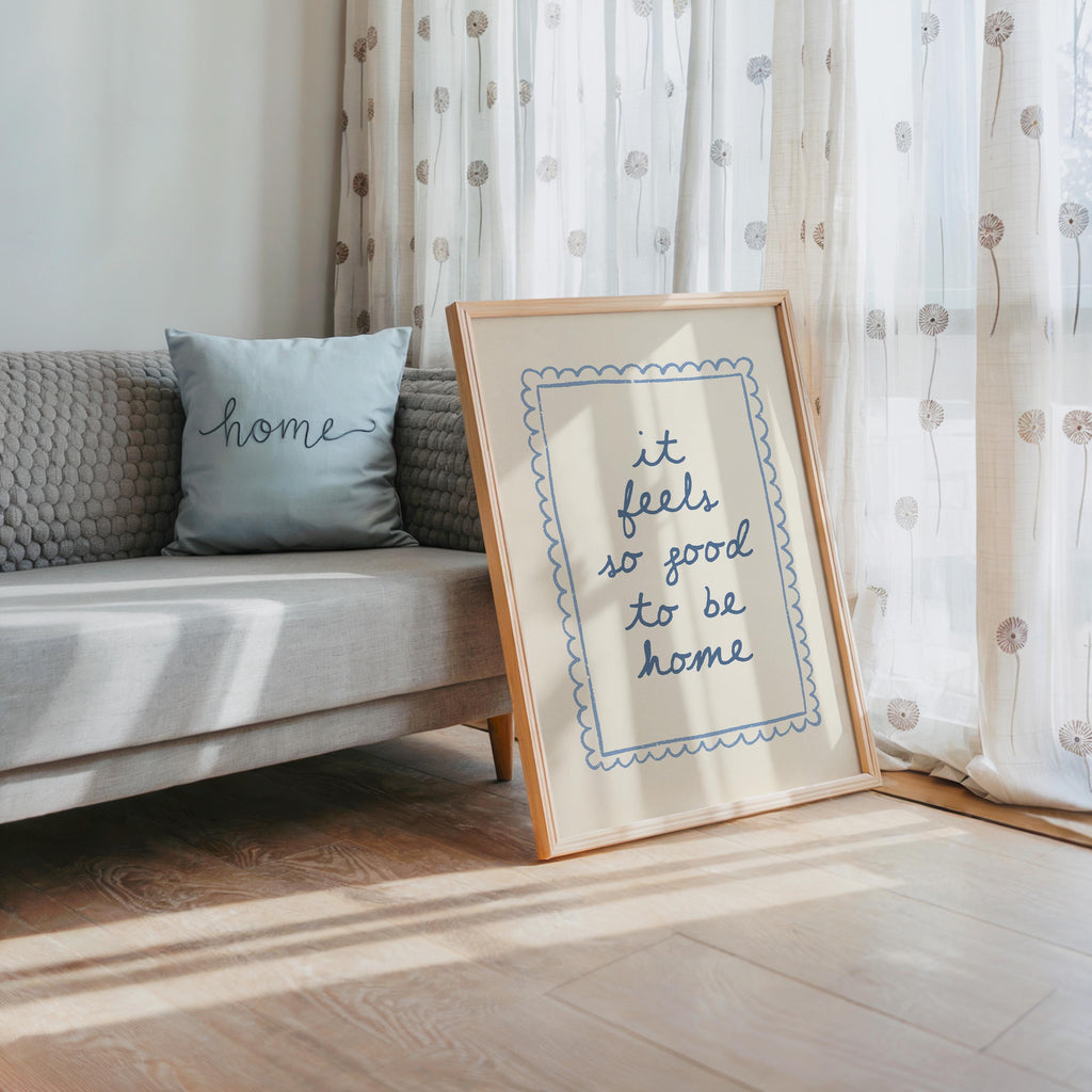 It Feels So Good To Be Home Print, Blue Quote Wall Art, Coastal Home Decor Poster, Entryway Printable Art, Trendy Print