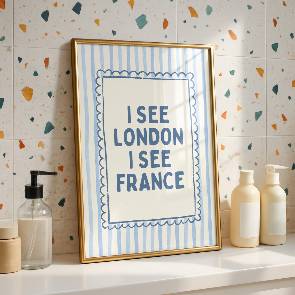 I See London I See France Print, Funny Bathroom Wall Art, Blue Striped Poster, Preppy Bathroom Decor, Minimal Quote Print College Dorm Decor
