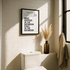 What Happens In The Bathroom Stays In The Bathroom Print, Funny Guest Check Poster, Minimal Bathroom Wall Art, Modern Typography Decor