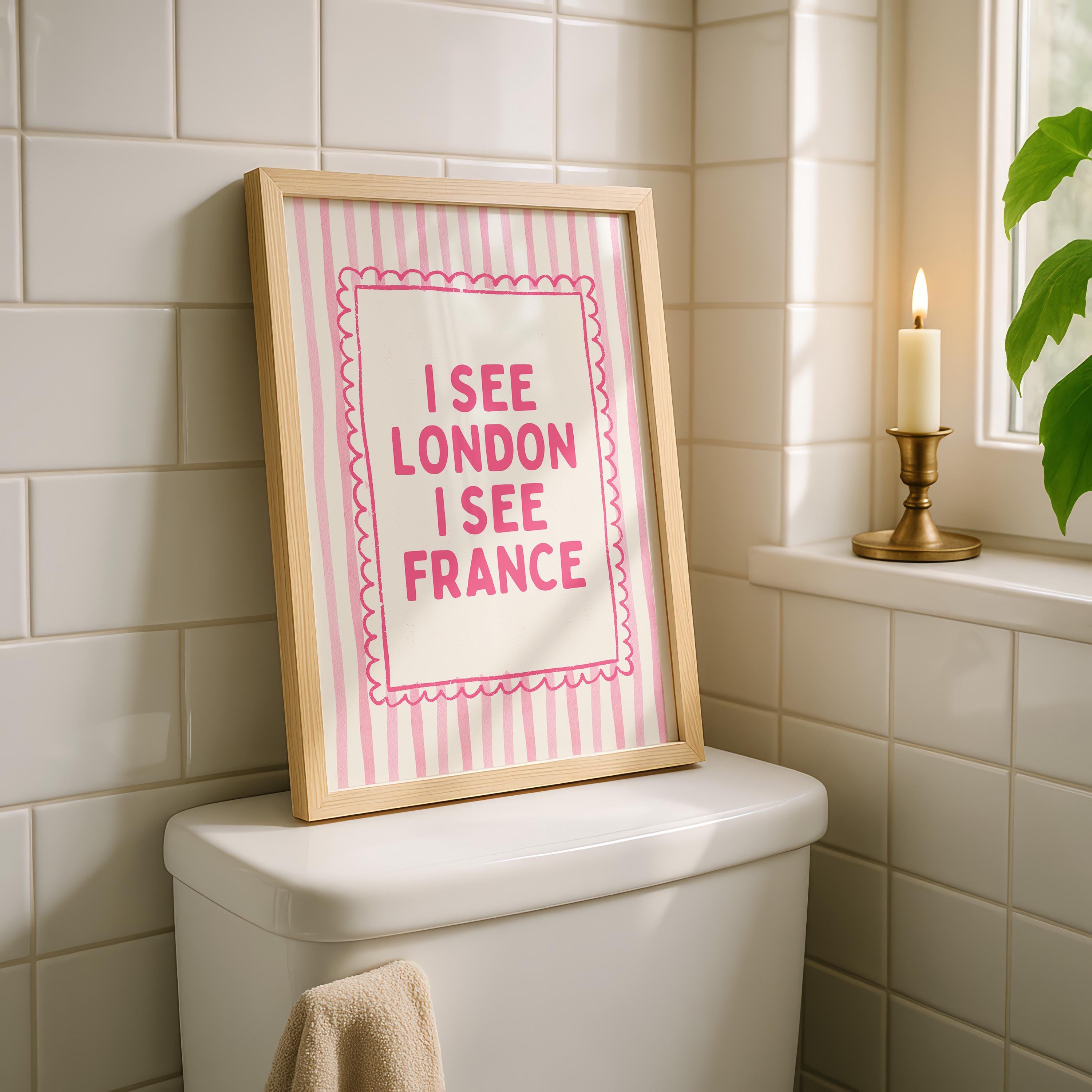 Pink I See London I See France Print, Funny Bathroom Wall Art, Pink Stripe Poster, Cute Bathroom Decor, Minimalist Typography Wall Art