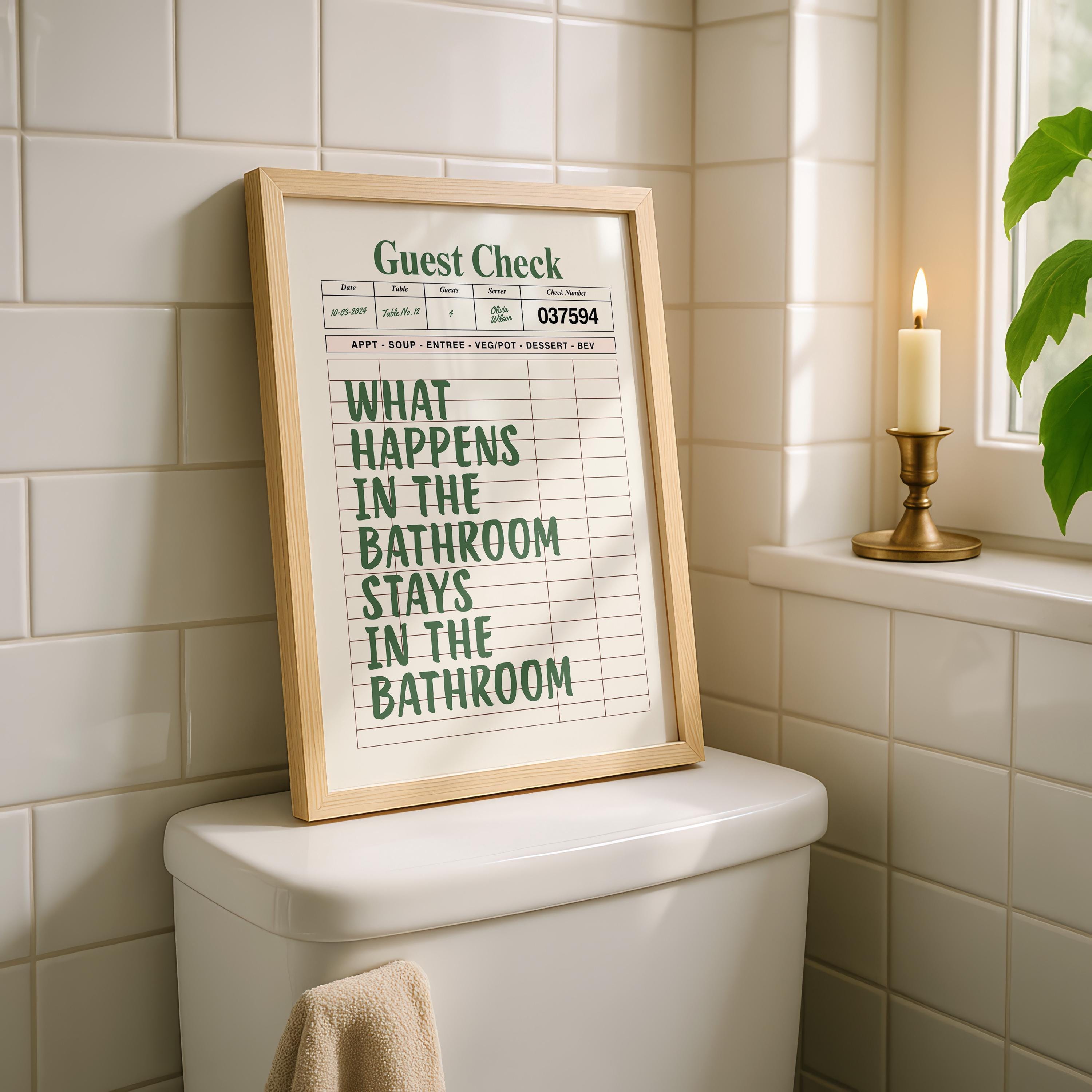 What Happens In The Bathroom Stays In The Bathroom Print, Funny Bathroom Wall Art, Green Typography Poster, Guest Check Bathroom Sign