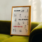 In A Room Full Of People I Look For You Print, Romantic Wall Art, Minimalist Love Quote Poster, Couple Gift, Trendy Mini People Love Print