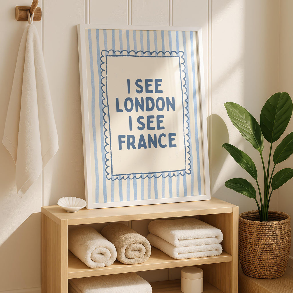 I See London I See France Print, Funny Bathroom Wall Art, Blue Striped Poster, Preppy Bathroom Decor, Minimal Quote Print College Dorm Decor
