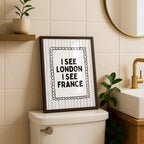 I See London I See France Print, Funny Bathroom Wall Art, Minimalist Quote Poster, Black White Typography Print, Humorous Bathroom Decor
