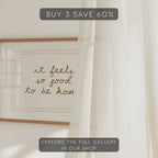 It Feels So Good To Be Home Printable Wall Art, Cozy Quote Print, Neutral Bedroom Bathroom Decor, Minimal Home Sign, DIGITAL DOWNLOAD